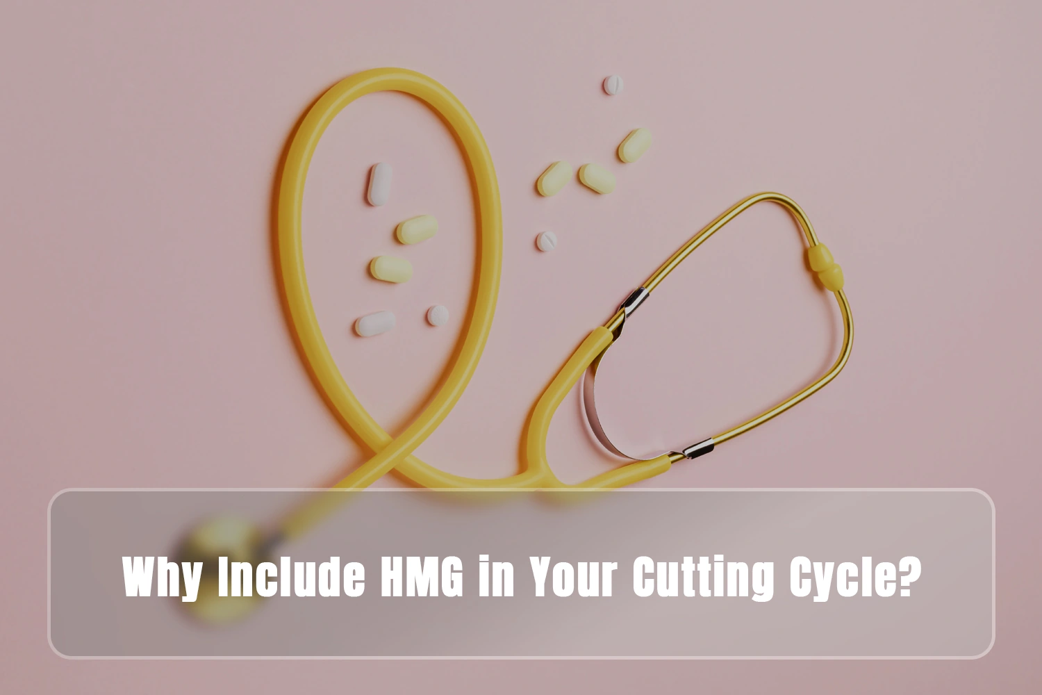 Including HMG in Cutting Cycle