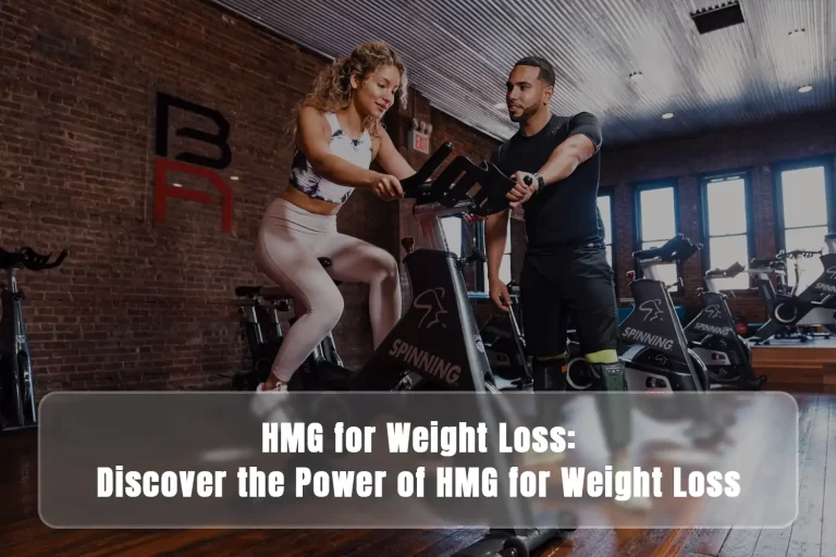 HMG for Weight Loss